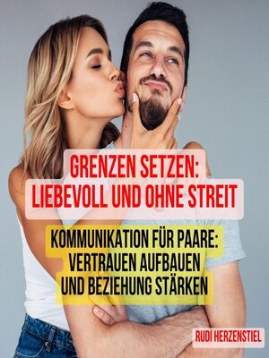 cover image of Grenzen setzen--Liebevoll & ohne Streit
